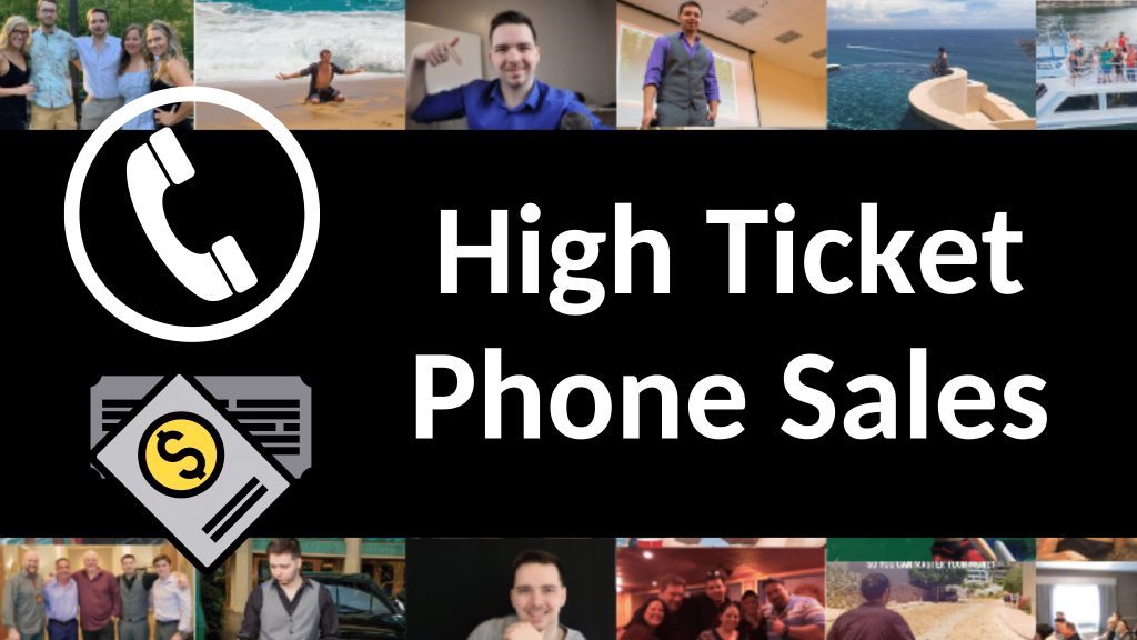 What Is High Ticket Phone Sales